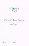 Cover-Bild zum Titel 'Kuranda Iman Esaslari ve Kader Sorunu' von 'Hüseyin Atay'