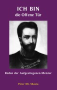 Cover-Bild zum Titel 'Ich bin die Offene Tür' von 'Peter Mt. Shasta'