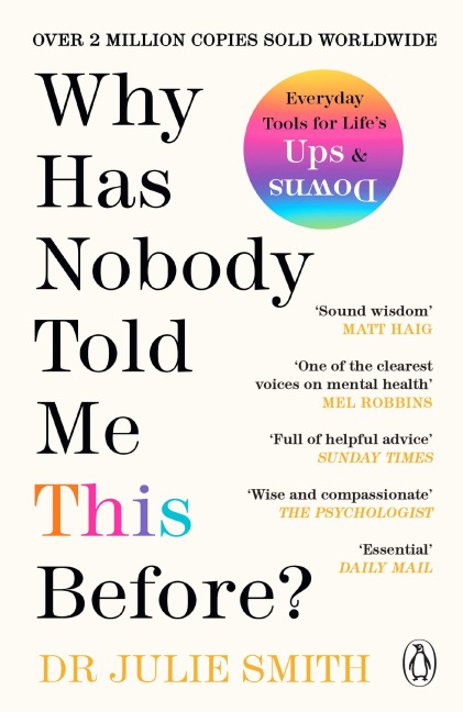 Why Has Nobody Told Me This Before? - Julie Smith