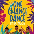 Cover-Bild zum Titel 'One Chance Dance' von 'Efua Traoré'