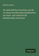 Cover-Bild zum Titel 'Die menschlichen Parasiten und die von ihnen herrührenden Krankheiten: ein Hand- und Lehrbuch für Naturforscher und Aerzte' von 'Rudolf Leuckart'