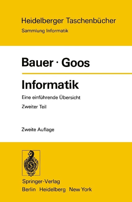 Informatik - F. L. Bauer, G. Goos