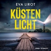Cover-Bild zum Titel 'Küstenlicht - Die Inselkommissarin: Ostsee Krimi' von 'Eva Lirot'
