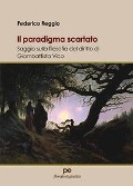 Il paradigma scartato - Federico Reggio