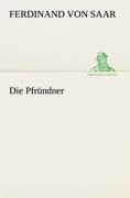 Die Pfründner - Ferdinand Von Saar