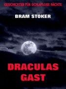Cover-Bild zum Titel 'Draculas Gast' von 'Bram Stoker'