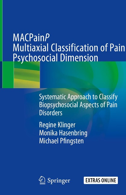 MACPainP Multiaxial Classification of Pain Psychosocial Dimension - Regine Klinger, Michael Pfingsten, Monika Hasenbring
