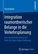 Cover-Bild zum Titel 'Integration raumordnerischer Belange in die Verkehrsplanung' von 'Bernd Buthe'
