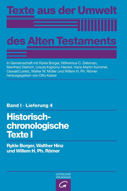 Historisch-chronologische Texte I - Rykle Borger, Walther Hinz, Willem H. Ph. Römer