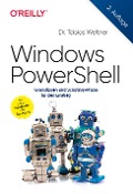 Cover-Bild zum Titel 'Windows PowerShell' von 'Tobias Weltner'