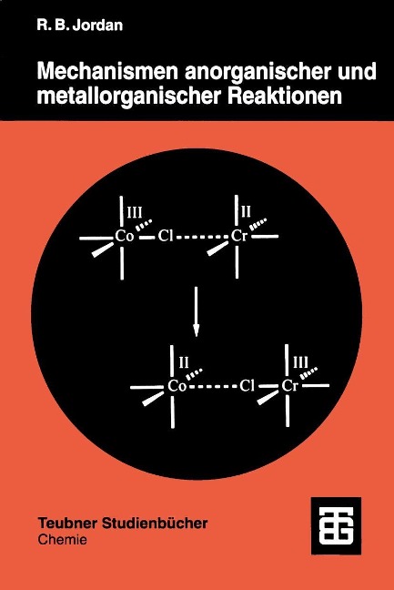Mechanismen anorganischer und metallorganischer Reaktionen - 