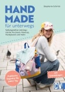 Cover-Bild zum Titel 'Handmade für Unterwegs' von 'Stephanie Schmitz'
