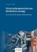 Cover-Bild zum Titel 'Unternehmensinterne Rechtsberatung' von 'Christian Herles'