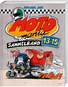 Cover-Bild zum Titel 'MOTOmania Sammelband 13-15' von 'Holger Aue'