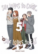 Cover-Bild zum Titel 'She Loves to Cook, and She Loves to Eat, Vol. 5' von 'Sakaomi Yuzaki'