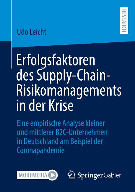 Erfolgsfaktoren des Supply-Chain-Risikomanagements in der Krise - Udo Leicht