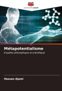 Cover-Bild zum Titel 'Métapotentialisme' von 'Hassan Ajami'
