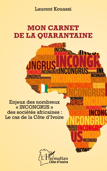 Mon carnet de la quarantaine - Laurent Kouassi