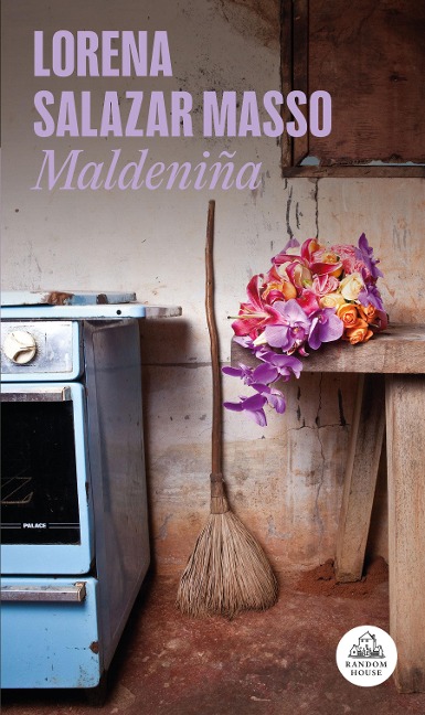Maldeniña (Spanish Edition) - Lorena Salazar Masso