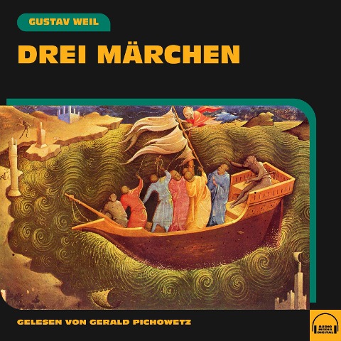 Drei Märchen - Gustav Weil