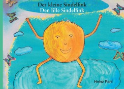 Cover-Bild zum Titel 'Der kleine Sindelfink - Den lille Sindelfink' von 'Heinz Pahl'