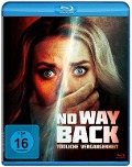 No Way Back - Tödliche Vergangenheit - James Eaves, Brian L. H. Gunter