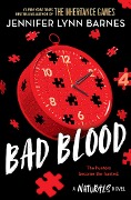 The Naturals: Bad Blood - Jennifer Lynn Barnes