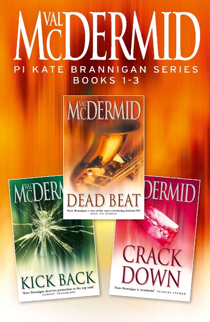 PI Kate Brannigan Series Books 1-3 - Val McDermid