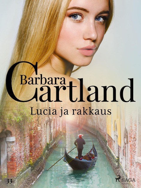 Lucia ja rakkaus - Barbara Cartland