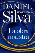 Cover-Bild zum Titel 'La Obra Maestra' von 'Daniel Silva'
