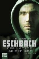 Der Letzte seiner Art - Andreas Eschbach