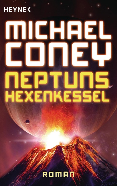 Neptuns Hexenkessel - Michael Coney