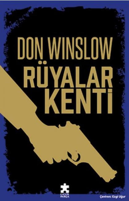 Rüyalar Kenti - Don Winslow
