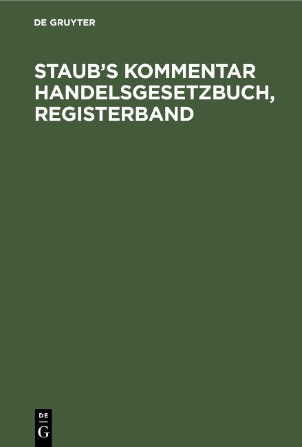 Staub's Kommentar Handelsgesetzbuch, Registerband - 