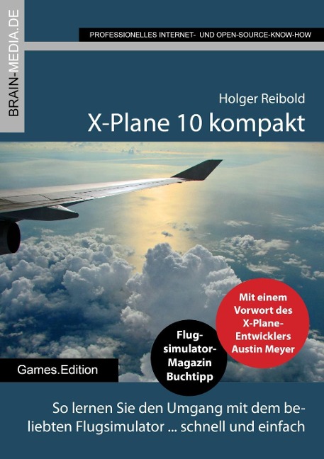 X-Plane 10 kompakt - Holger Reibold