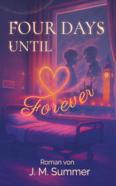 Four Days Until Forever - J. M. Summer