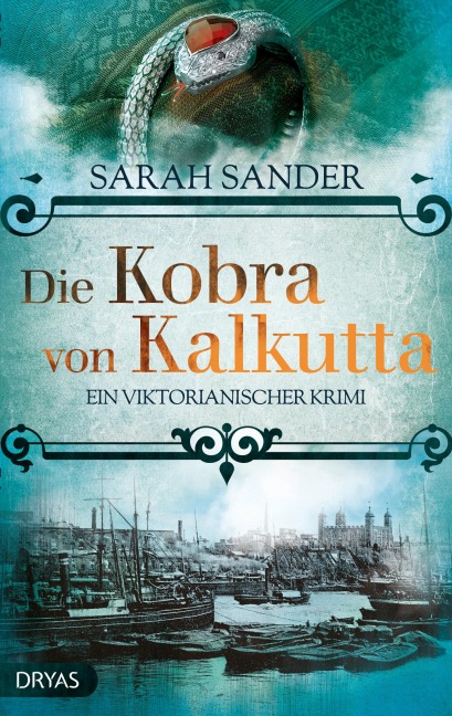 Die Kobra von Kalkutta - Sarah Sander