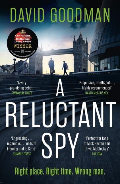 A Reluctant Spy - David Goodman