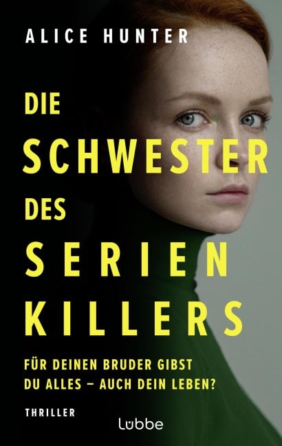 Die Schwester des Serienkillers - Alice Hunter