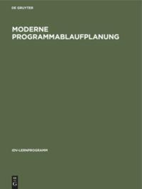 Moderne Programmablaufplanung - 