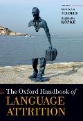 Cover-Bild zum Titel 'The Oxford Handbook of Language Attrition' von ''