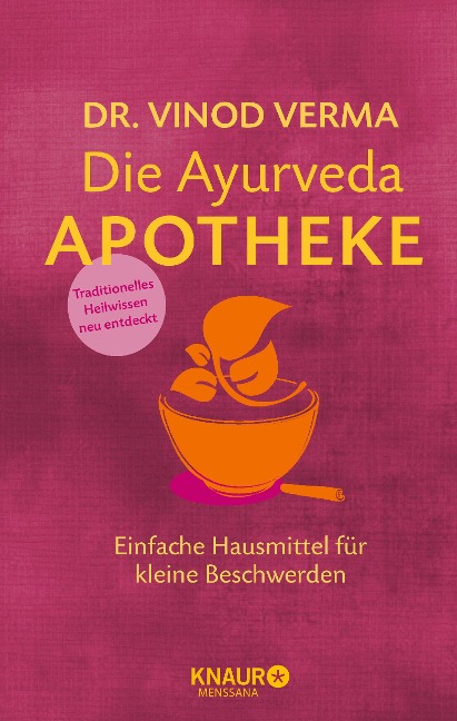 Die Ayurveda-Apotheke - Vinod Verma