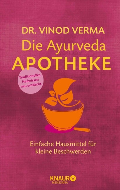 Die Ayurveda-Apotheke - Vinod Verma