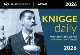 Cover-Bild zum Titel 'KNIGGE daily - Manieren aktivieren mit Clemens Graf von Hoyos' von 'Clemens von Hoyos'