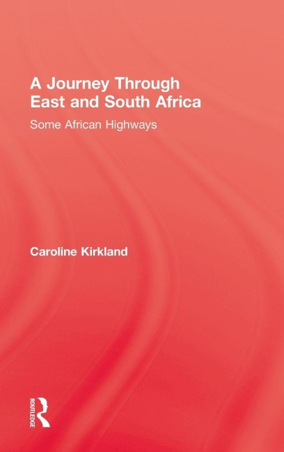 Journey Through East And South - Caroline Kirkland