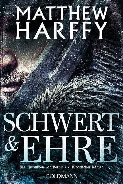 Schwert und Ehre - Matthew Harffy