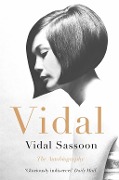 Cover-Bild zum Titel 'Vidal' von 'Vidal Sassoon'