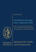 Cover-Bild zum Titel 'Christliches Framing einer römischen Welt' von 'Michael Bußer'