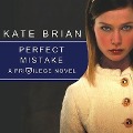 Cover-Bild zum Titel 'Perfect Mistake Lib/E' von 'Kate Brian'