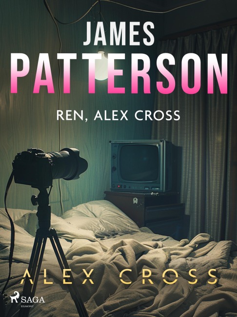 Ren, Alex Cross - James Patterson